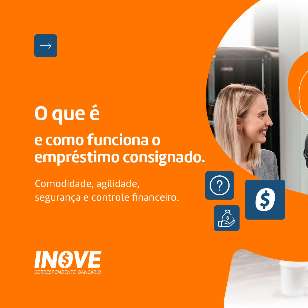 O que é e como funciona o empréstimo consignado, veja: